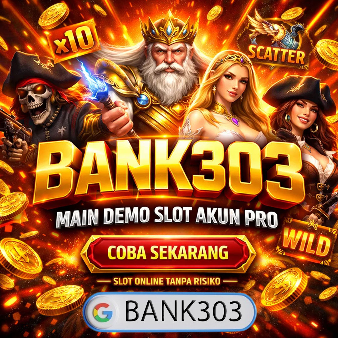 Bank303 Link Slot Gacor