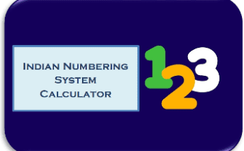 Indian Numeric Numbering system Calculator